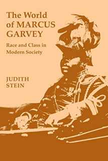 9780807116708-080711670X-The World of Marcus Garvey: Race and Class in Modern Society