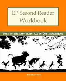 9781505417692-1505417694-EP Second Reader Workbook: Part of the Easy Peasy All-in-One Homeschool (Ep Reader Workbook)