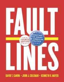 9780393921595-039392159X-Faultlines: Debating the Issues in American Politics