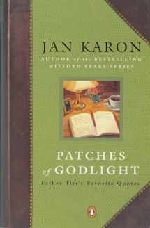 9780142001974-014200197X-Patches of Godlight: Father Tim's Favorite Quotes (Mitford Years)