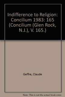9780816424450-0816424454-Indifference to Religion: Concilium 1983 (Concilium (Glen Rock, N.J.), V. 165.)