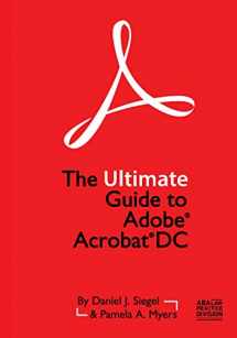 9781641050364-1641050365-The Ultimate Guide to Adobe Acrobat DC