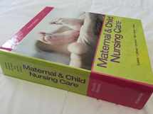 9780133046007-0133046001-Maternal & Child Nursing Care (4th Edition)