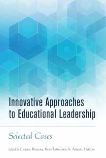 9781433133114-1433133113-Innovative Approaches to Educational Leadership: Selected Cases (Higher Ed)