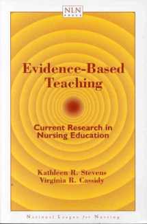 9780763709372-0763709379-Evidence-Based Teaching: Current Research in Nursing Education (Nln Press Series)