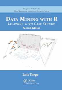 9780367573980-0367573989-Data Mining with R: Learning with Case Studies, Second Edition (Chapman & Hall/CRC Data Mining and Knowledge Discovery Series)