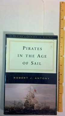 9780393927887-0393927881-Pirates in the Age of Sail (Norton Documents Reader)