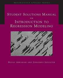 9780534420765-0534420761-Student Solutions Manual for Abraham/Ledolter's Introduction to Regression Modeling