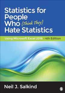 9781483374086-1483374084-Statistics for People Who (Think They) Hate Statistics: Using Microsoft Excel 2016