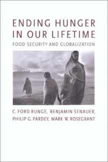 9780801877261-0801877261-Ending Hunger in Our Lifetime: Food Security and Globalization