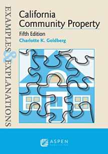 9781454868460-1454868465-California Community Property (Examples & Explanations)