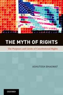 9780199897742-0199897743-The Myth of Rights: The Purposes and Limits of Constitutional Rights