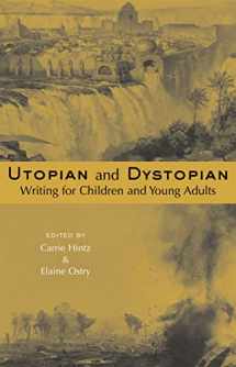 9780415803649-0415803640-Utopian and Dystopian Writing for Children and Young Adults (Children's Literature and Culture)