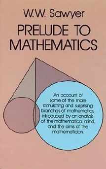 9780486244013-0486244016-Prelude to Mathematics (Dover Books on Mathematics)