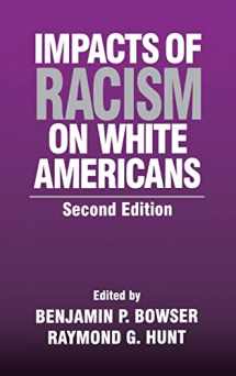 9780803949935-0803949936-Impacts of Racism on White Americans