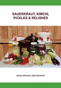 9780983697329-0983697329-Sauerkraut, Kimchi, Pickles & Relishes