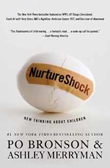 9780446504133-0446504130-NurtureShock: New Thinking About Children
