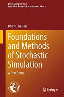 9781461461593-1461461596-Foundations and Methods of Stochastic Simulation: A First Course (International Series in Operations Research & Management Science, 187)