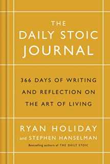9781788160230-1788160231-The Daily Stoic Journal: 366 Days of Writing and Reflection on the Art of Living