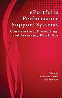 9781602354425-1602354421-Eportfolio Performance Support Systems: Constructing, Presenting, and Assessing Portfolios (Perspectives on Writing)