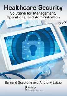 9781032105499-1032105496-Healthcare Security: Solutions for Management, Operations, and Administration