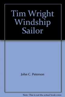 9781560027751-1560027754-Tim Wright Windship Sailor