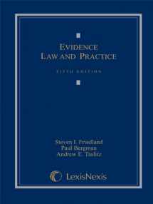 9780769849010-0769849016-Evidence Law and Practice, Cases and Materials (Loose-leaf version)