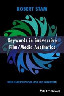 9781118288931-1118288939-Keywords in Subversive Film / Media Aesthetics