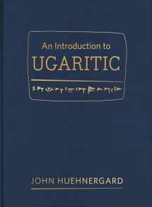 9781598568202-1598568205-An Introduction to Ugaritic