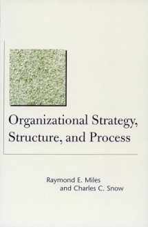 9780804748407-0804748403-Organizational Strategy, Structure, and Process (Stanford Business Classics)