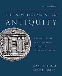 9780310531326-0310531322-The New Testament in Antiquity, 2nd Edition: A Survey of the New Testament within Its Cultural Contexts
