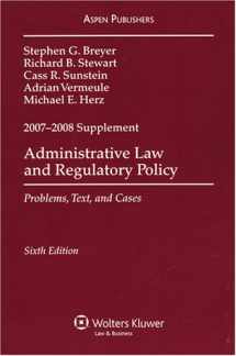 9780735571952-0735571953-Administrative Law and Regulatory Policy 2007-2008 Case Supplement