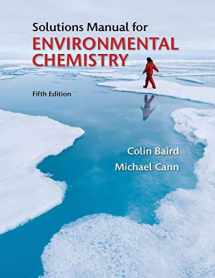 9781464106460-1464106460-Solutions Manual for Environmental Chemistry