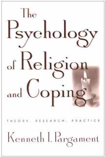 9781572306646-1572306645-The Psychology of Religion and Coping: Theory, Research, Practice