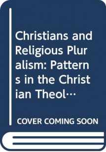 9780334019381-0334019389-Christians and Religious Pluralism: Patterns in the Christian Theology of Religions