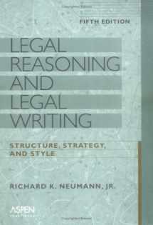 9780735546554-073554655X-Legal Reasoning And Legal Writing: Structure, Strategy, And Style