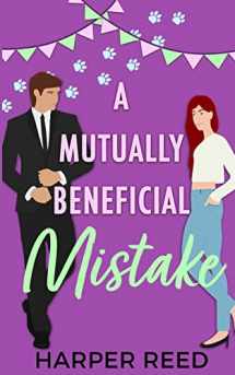 9781957731070-1957731079-A Mutually Beneficial Mistake: Special Edition Cover