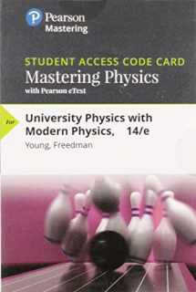 9780133978216-0133978214-Mastering Physics with Pearson eText -- Standalone Access Card -- for University Physics with Modern Physics (14th Edition)