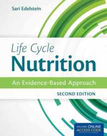 9781284036671-1284036677-Life Cycle Nutrition: An Evidence-Based Approach