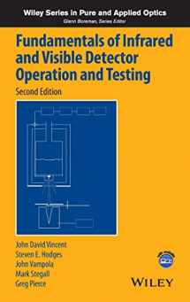9781118094884-1118094883-Fundamentals of Infrared and Visible Detector Operation and Testing (Wiley Series in Pure and Applied Optics)