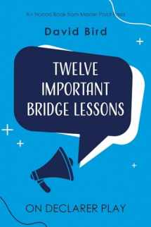9781771402545-1771402547-Twelve Important Bridge Lessons on Declarer Play