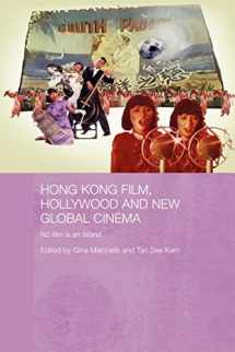 9780415545600-0415545609-Hong Kong Film, Hollywood and New Global Cinema (Media, Culture and Social Change in Asia)