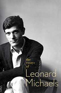 9780374532260-0374532265-The Essays of Leonard Michaels