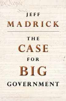 9780691146201-0691146209-The Case for Big Government (The Public Square)