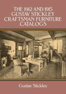 9780486266763-0486266761-The 1912 and 1915 Gustav Stickley Craftsman Furniture Catalogs