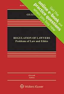9781454891291-1454891297-Regulation of Lawyers: Problems of Law and Ethics (Aspen Casebook)