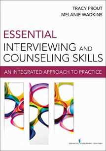 9780826199157-0826199151-Essential Interviewing and Counseling Skills: An Integrated Approach to Practice