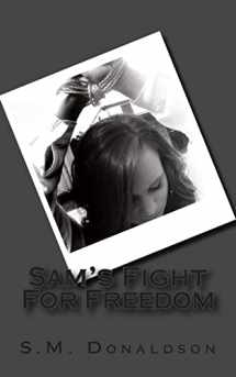 9781482034738-1482034735-Sam's Fight For Freedom