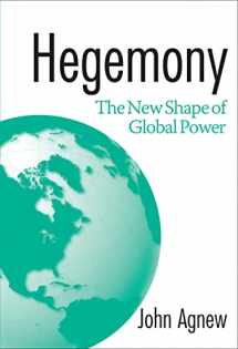 9781592131532-1592131530-Hegemony: The New Shape Of Global Power