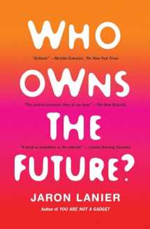 9781451654974-1451654979-Who Owns the Future?